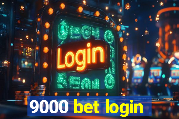 9000 bet login